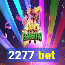 2277 bet